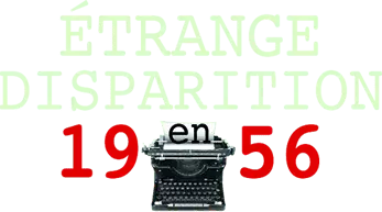 Logo salle Étrange disparition en 1956